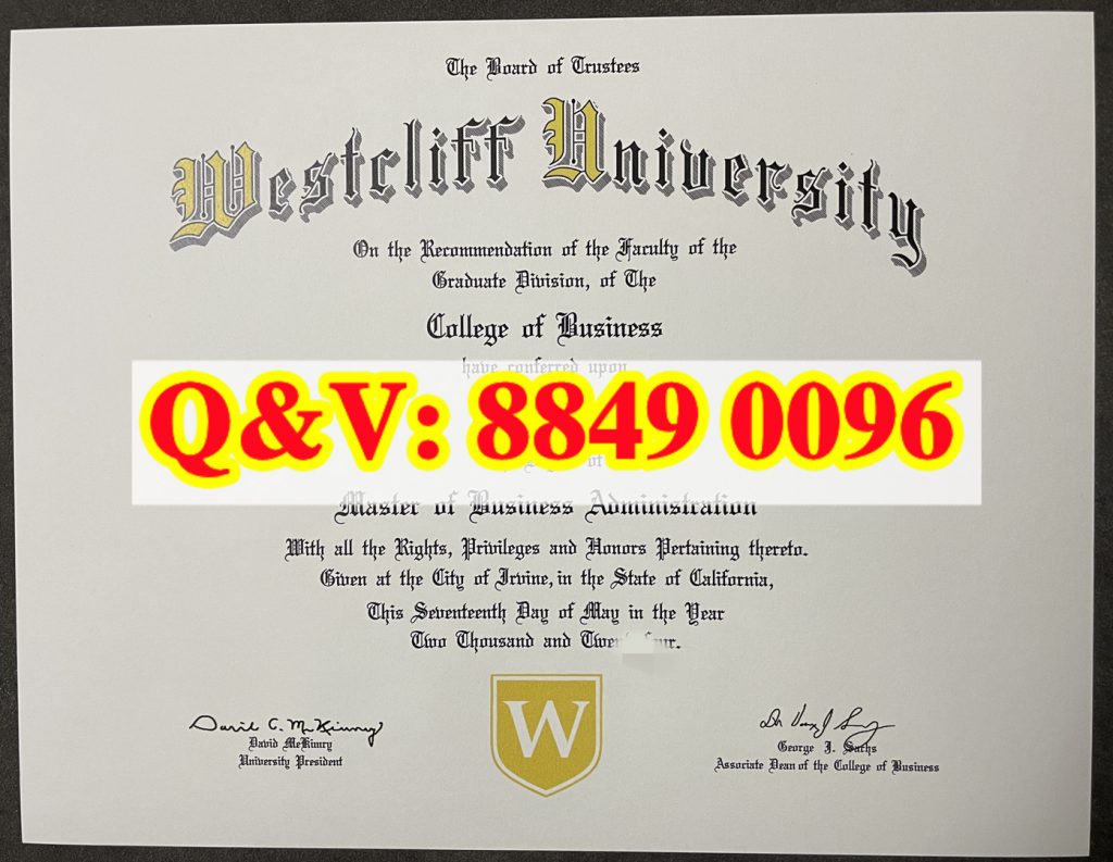 Westcliff 韦斯特克利夫 MBA 工商管理硕士原版毕业证鎏金哥特校名盾形校徽双层手写签名展示(images 1)