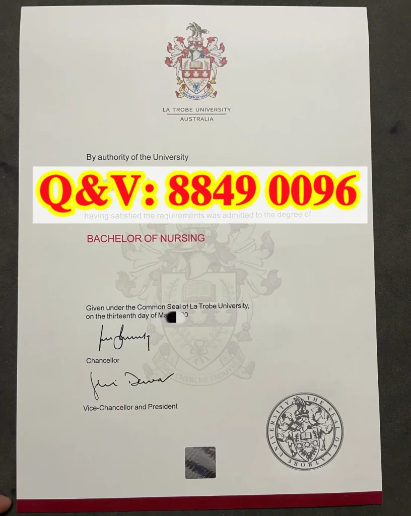 La Trobe University Bachelor of Nursing diploma, 拉筹伯大学护理本科毕业证，澳洲护理本科文凭，澳洲 AQF 本科护理学位，澳洲护士注册前置学历，澳洲拉筹伯大学本科毕业证，澳洲护理学士文凭