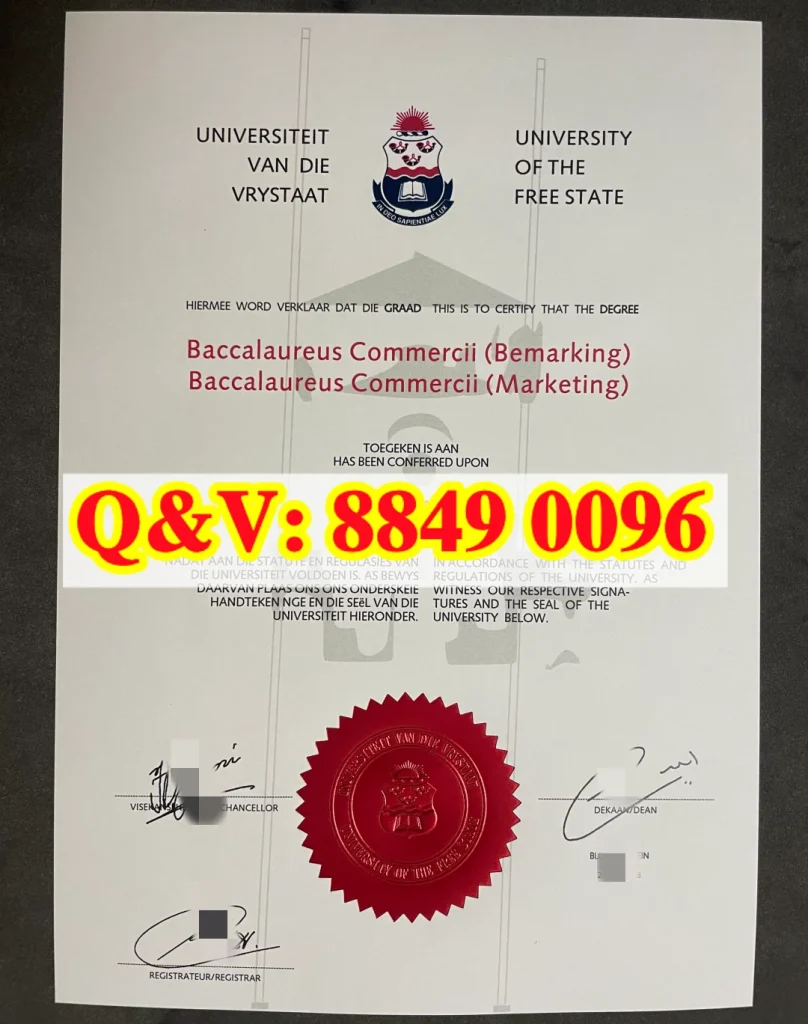 University of the Free State diploma, 南非自由州大学毕业证,南非本科商科毕业证,南非市场营销本科文凭,南非自由州大学国外学历认证,南非商学士证书,Universiteit van die Vrystaat diploma