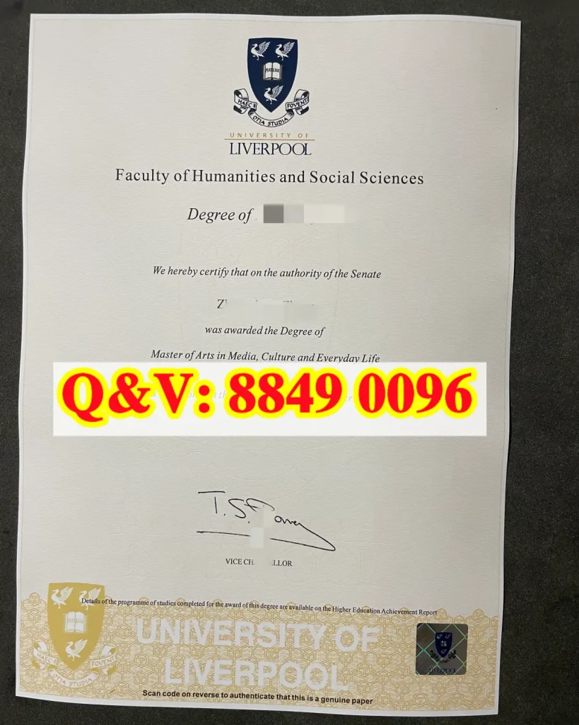 实拍英国利物浦大学毕业证,University of Liverpool degree,英国利物浦大学文凭样本