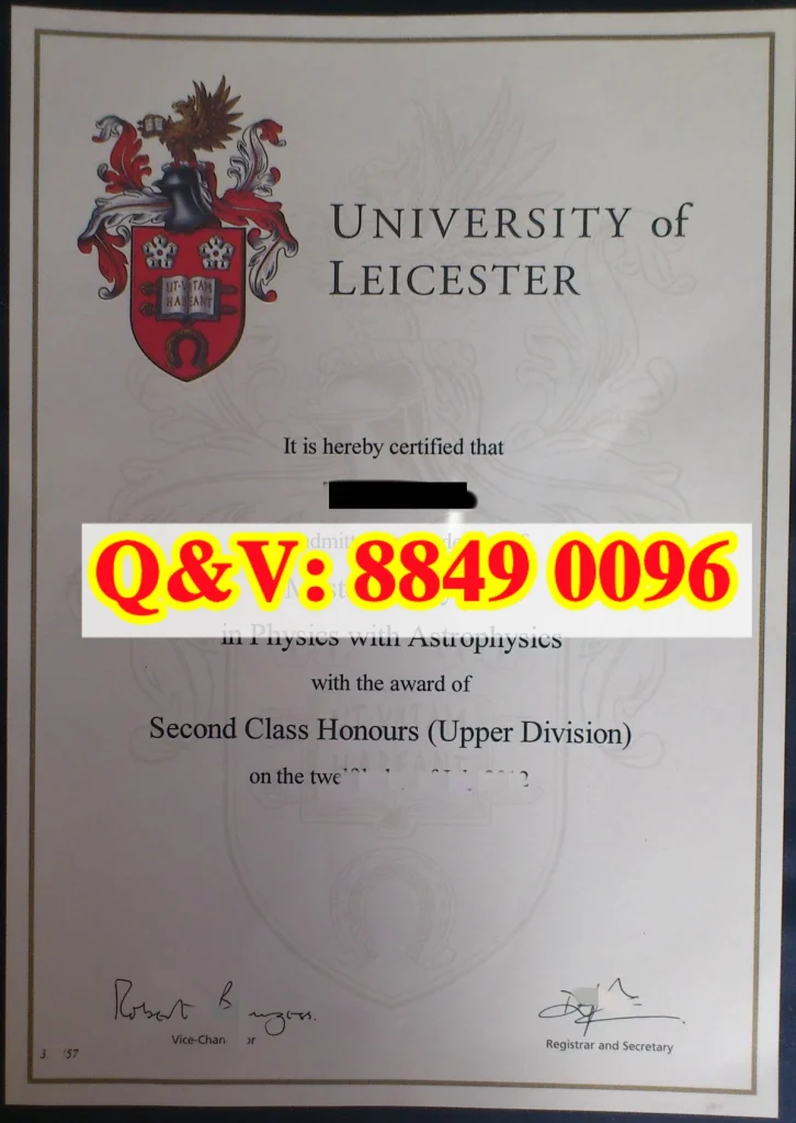 实拍英国莱斯特大学毕业证,莱斯特大学毕业证模版,University of Leicester degree