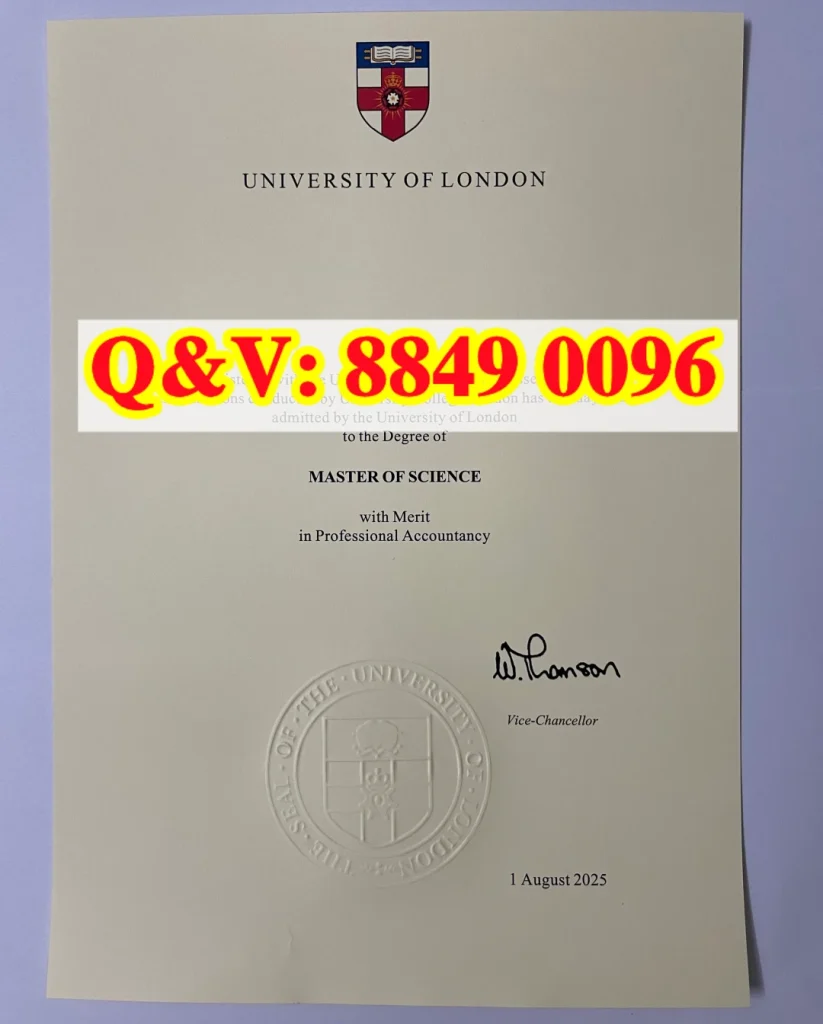 实拍英国伦敦大学(University of London)原版理学硕士学位证书,原版版式、伦敦大学校徽、中央压纹钢印、副校长原版手写签名;授予 Master of Science (with Merit) in Professional Accountancy 专业会计学理学硕士(优良等级),由伦敦大学学院 UCL 主持考核,颁证日期 2025 年 8 月 1 日;适配英国硕士学历背景核验、留服境外学历认证、财会行业求职、博士升学前置学历素材。