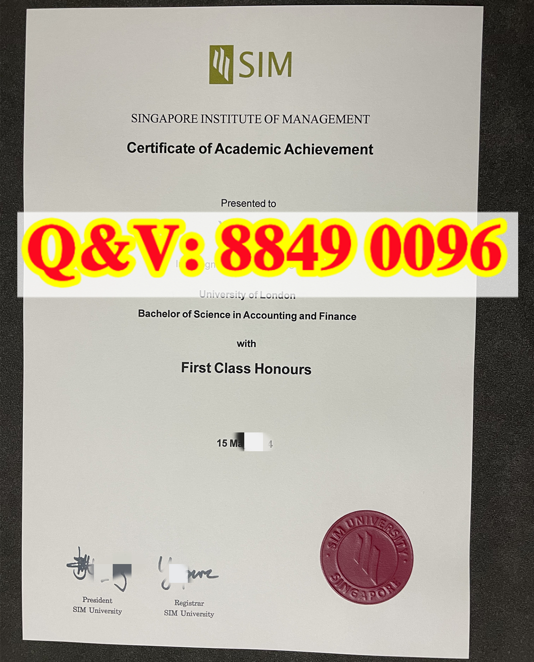 SIM 新加坡管理学院伦敦大学会计金融一等荣誉学术成就证书｜双联商科一等荣誉原版英文证