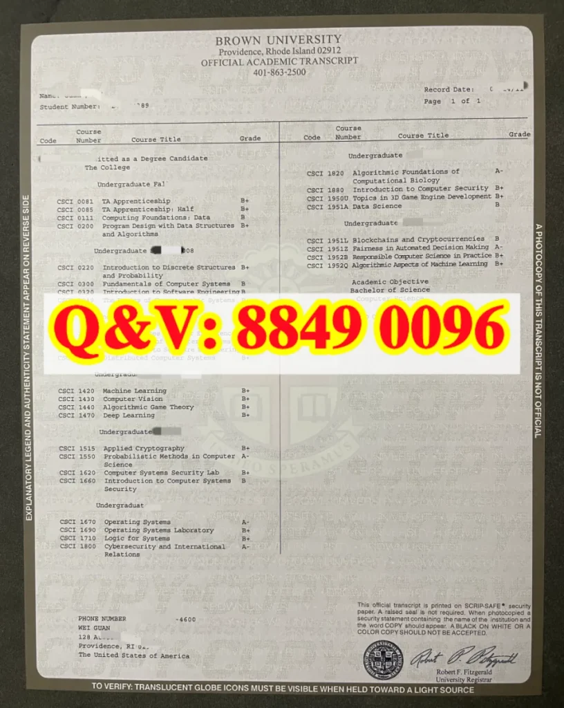 实拍美国常春藤布朗大学 Brown University 计算机科学 Sc.B 理科学士四年全套 SCRIP-SAFE 防伪官方成绩单,透光球形水印安全纸张,右下角大学注册官手写签名 + 校徽