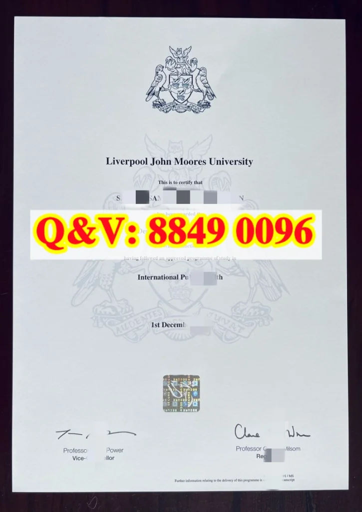 实拍利物浦约翰摩尔大学毕业证样本Liverpool John Moores University degree