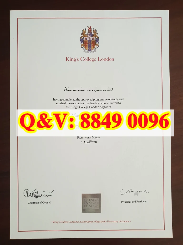 伦敦国王学院毕业证,King’s College London degree,英国KCL大学毕业证,King’s College London diploma