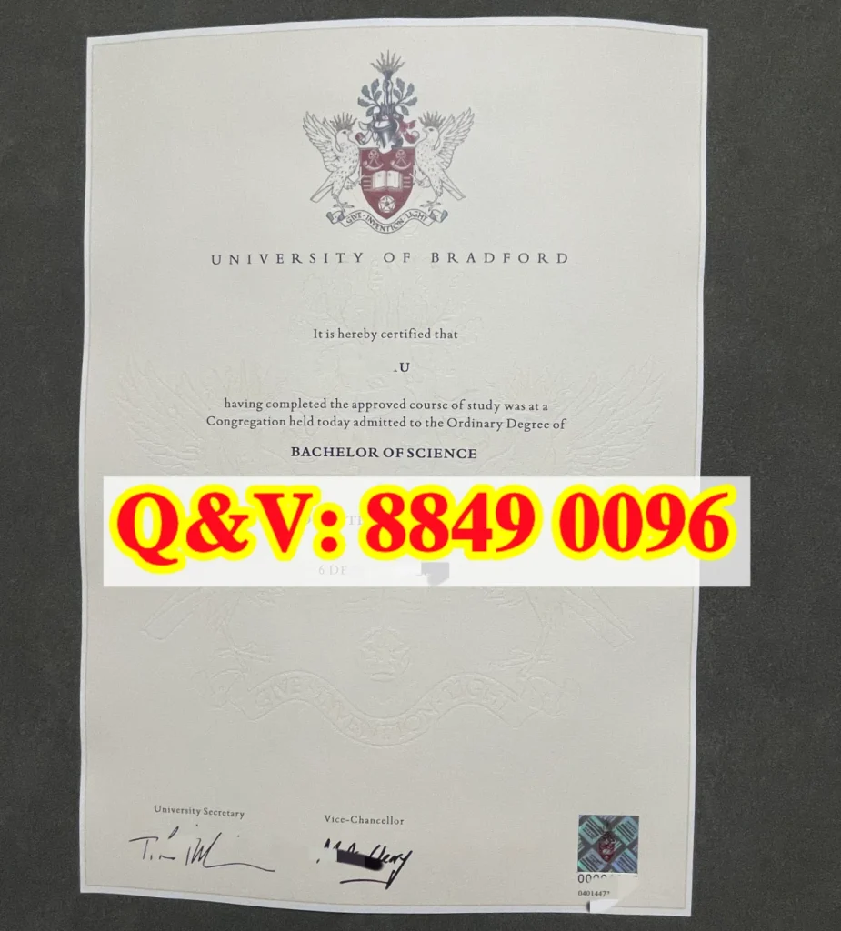 布拉德福德大学毕业证成绩单，University of Bradford  Degree Certificate and Official Academic Transcript