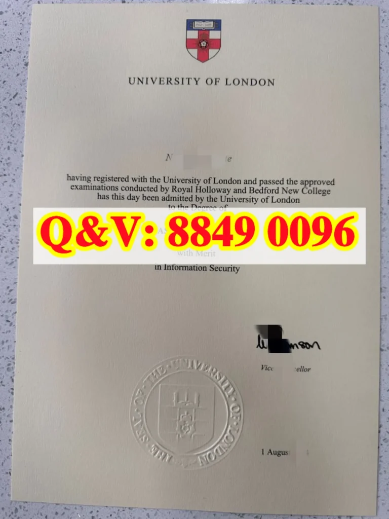 皇家霍洛威毕业证,伦敦大学皇家霍洛威学院毕业证实拍,niversity of London Royal Holloway degree