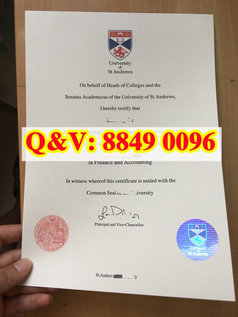 圣安德鲁斯大学毕业证,圣安德鲁斯大学文凭样本University of St Andrews diploma