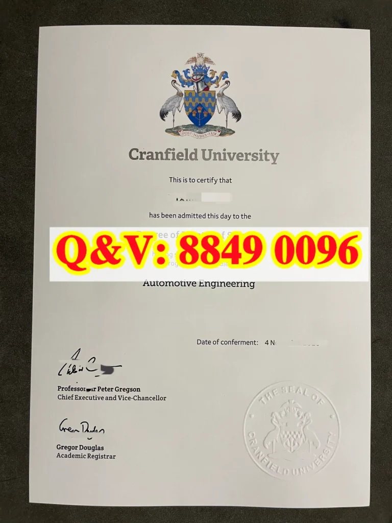 英国克兰菲尔德大学毕业证成绩单:权威解读与全流程指南|Official Full‑Procedure Guide to Degree Certificate and Transcript of Cranfield University(images 1)
