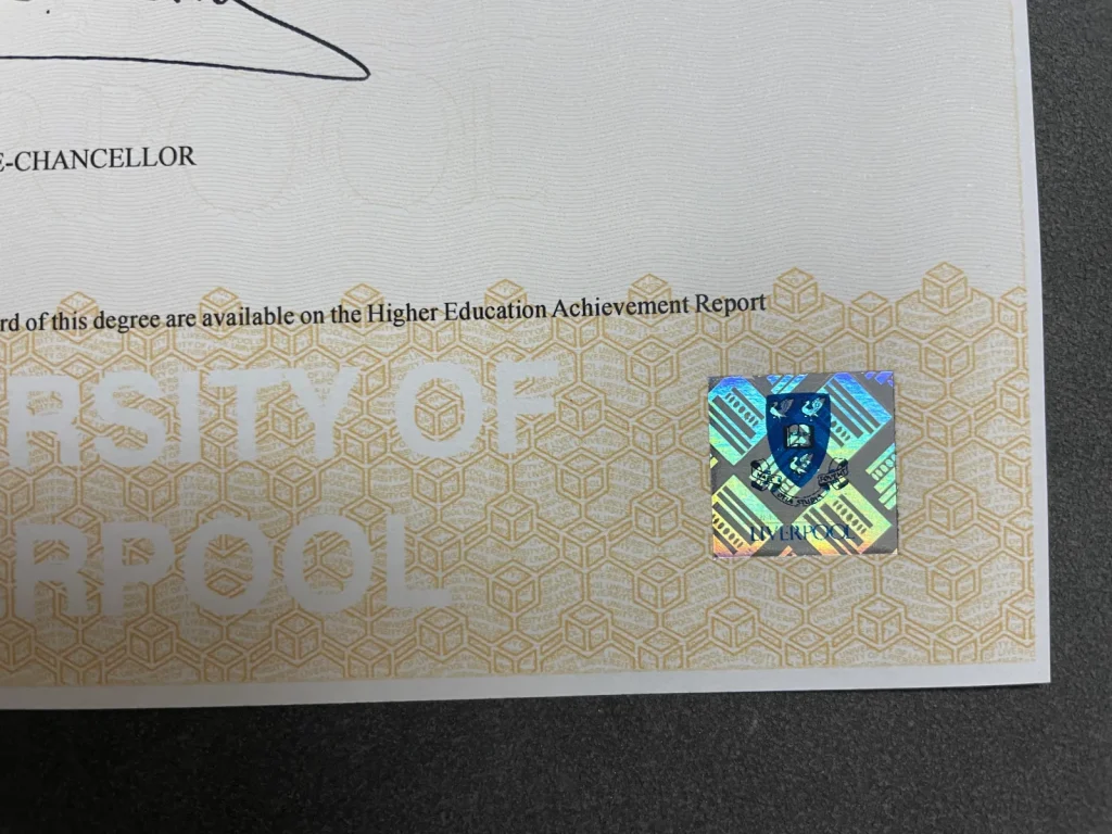 利物浦大学毕业证防伪,利物浦大学文凭激光防伪镭射