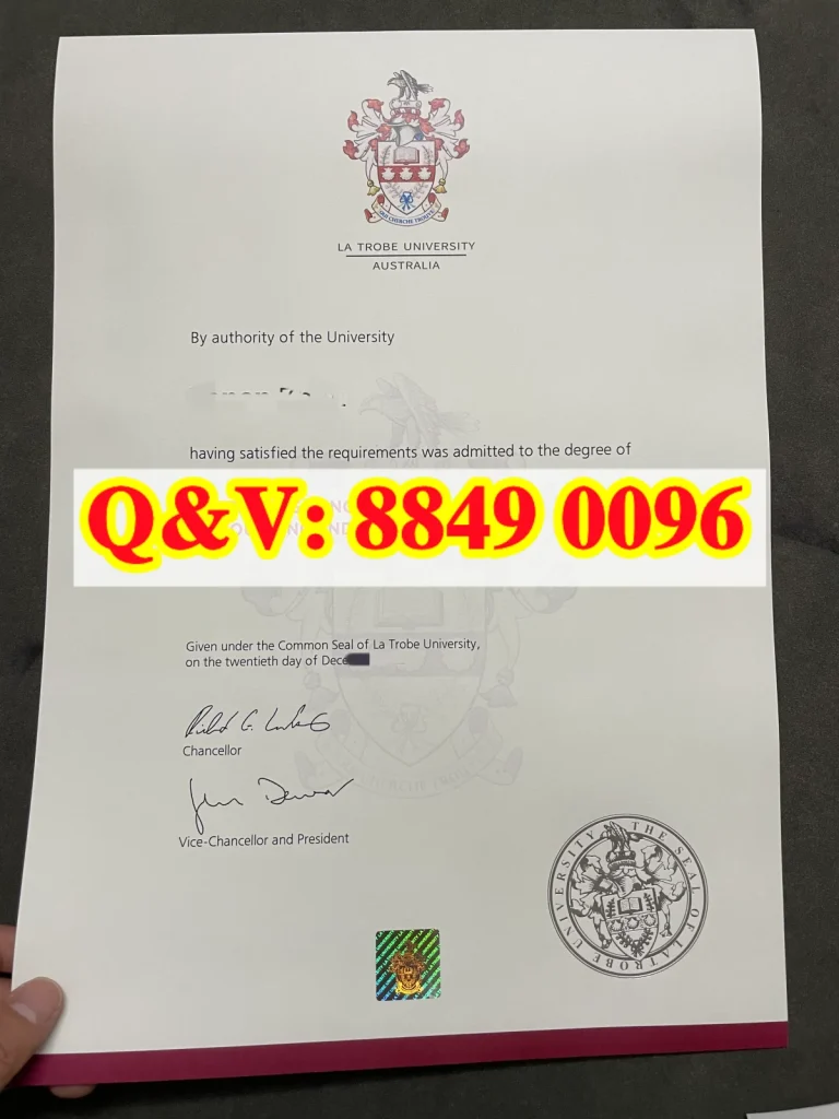拉筹伯大学毕业证文凭,澳洲乐卓博大学毕业证,La Trobe University diploma