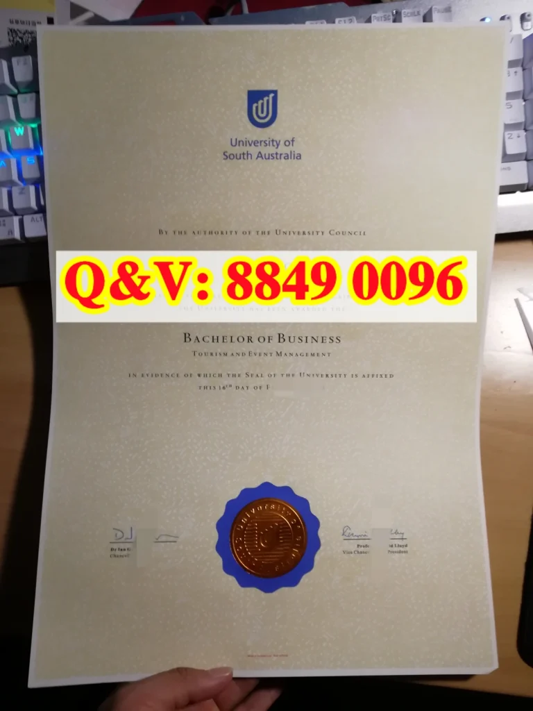 南澳大学毕业证，university‑of‑south‑australia‑certificate, 商务本科毕业证，澳洲旅游会展管理文凭
