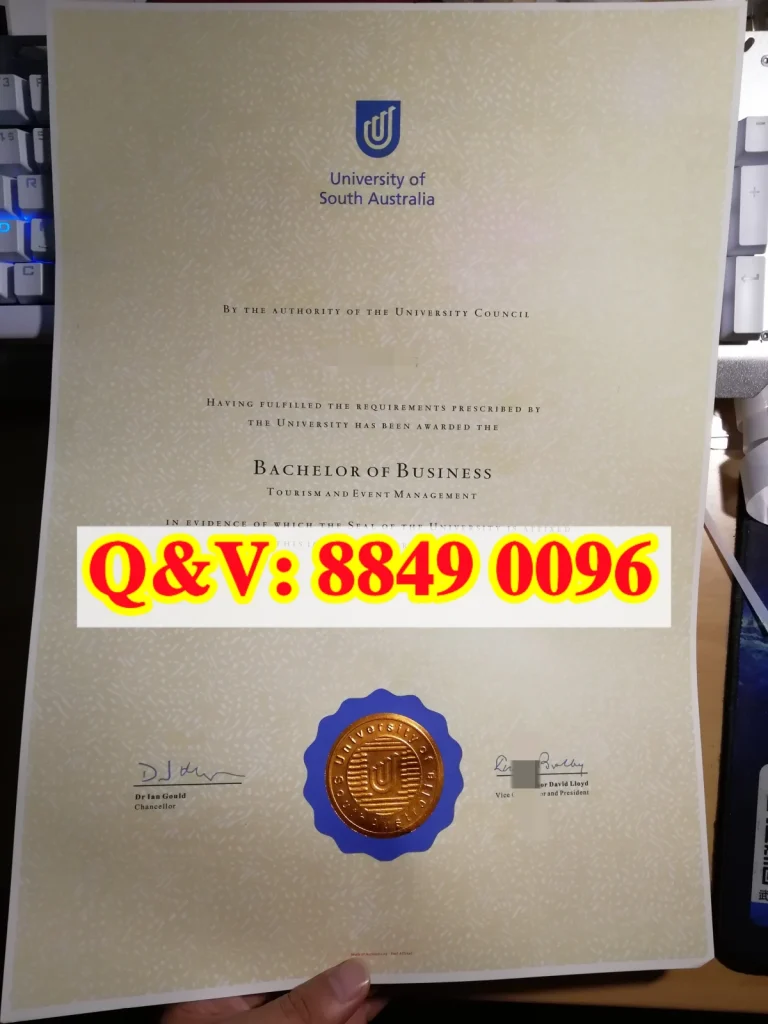 university‑of‑south‑australia‑certificate, 商务本科毕业证，澳洲旅游会展管理文凭