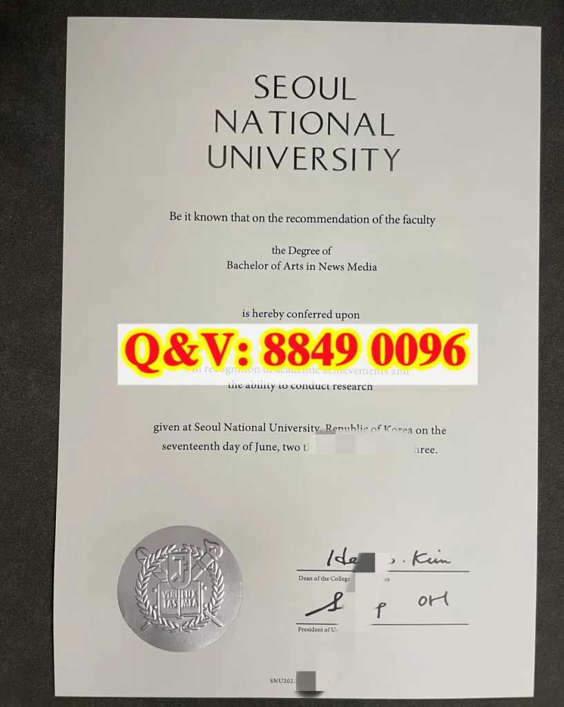 韩国首尔大学英文学位证书，韩国首尔大学学位证书Seoul National University degree,韩国首尔大学学位证书英文版，韩国首尔大学英文学位证样本，韩国首尔大学毕业证案例