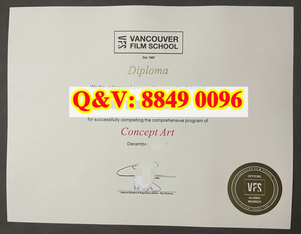 加拿大温哥华电影学院VFS毕业证Vancouver Film School Diploma，加拿大留学学历文书